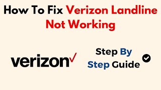 How To Fix Verizon Landline Not Working [upl. by Hermione85]