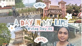 DAY IN MY LIFE  01 CUSATCusat ladies hostelfood Malayalam YouTube channel [upl. by Hanah664]