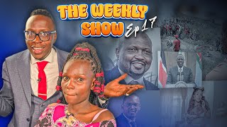 The Weekly Show NGANGA GEN Z RAILA VERA SIDIKA KRG THE DON  Oga Obinna amp Dem wa Fb [upl. by Olleina]