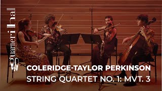 Poiesis Quartet ColeridgeTaylor Perkinson String Quartet No 1  Mvt 3 [upl. by Hnoj]