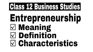 Hindi Video 65  Entrepreneurship Meaning Definition amp Characteristics  By Sunil Adhikari [upl. by Yeltneb]