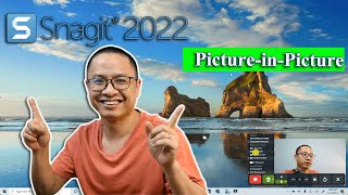 Snagit 2022 PictureinPicture Effect Tutorial For Beginners [upl. by Rimidalg]