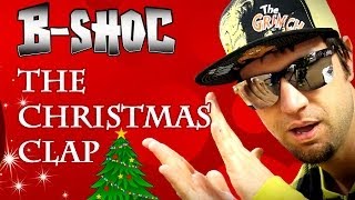 BSHOC  The Christmas Clap feat Mello [upl. by Atalya]