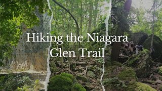 Hiking the Niagara Glen Trail [upl. by Arluene]