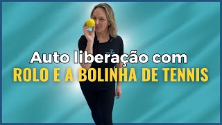 ✅AUTO LIBERAÇÃO COM ROLO E BOLINHAS [upl. by Yaffit492]