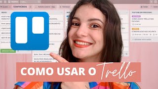 COMO USAR O TRELLO  guia completo do trello para iniciantes em 2021 [upl. by Cob901]