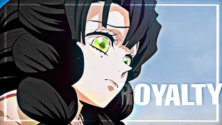 Royalty  Demon Slayer AMV [upl. by Reltuc]