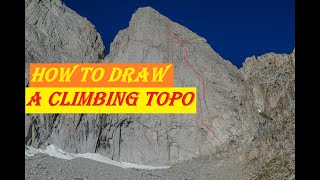 THE MAKING OF A CLIMBING TOPO [upl. by Nodnorb]