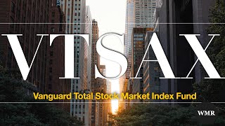 Vanguard Total Stock Market Index Fund VTSAX 2024 [upl. by Niwdog374]