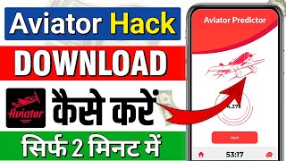 Aviator hack app download kaise kare  aviator game hack download kaise karen  aviator hack [upl. by Orose477]