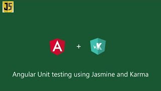 Angular unit testing using karma and jasmine tutorial [upl. by Gian]