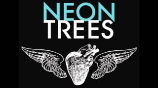 Neon Trees  Moving In The dark [upl. by Raynah]