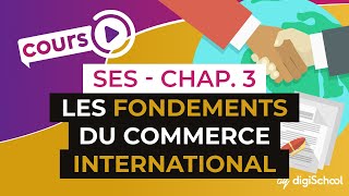 Chapitre 3  Les fondements du commerce international   Une analyse du commerce mondial [upl. by Fredelia]