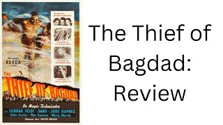 The Thief of Bagdad 1940 Movie Review [upl. by Hedy]