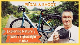 Pedal and Shoot Exploring Nature with a Lightweight eBike [upl. by Ahsatan]