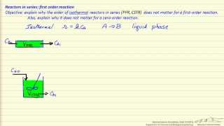 Reactors in Series FirstOrder Reaction [upl. by Bear]