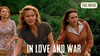 In Love And War  English Full Movie  Drama History War [upl. by Aimehs]