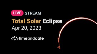 LIVE Total Solar Eclipse  April 20 2023 [upl. by Anthe]