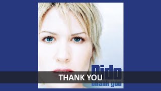 DIDO  THANK YOU LYRICS [upl. by Euhc651]