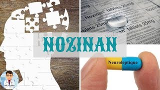 NOZINAN Lévomépromazine  TOUT SUR CE MÉDICAMENT NEUROLEPTIQUE  DOCTOR ALADDIN [upl. by Ahsiret]