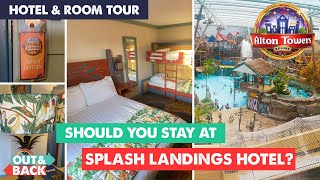 Should You Stay At Splash Landings Hotel Alton Towers Cheapest Official Hotel [upl. by Giustino]