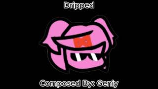 Dripped  DDTO Expansion ReElected Scrapped OST [upl. by Haimrej]