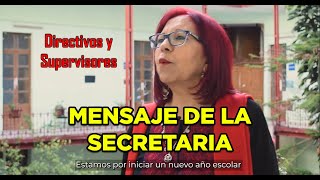 CTE Fase Intensiva Mensaje de la Secretaria para Supervisoras y Supervisores [upl. by Bab]