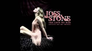 Joss Stone  The Love We Had [upl. by Nerte]