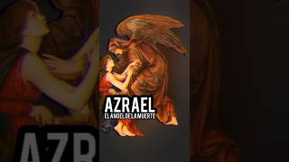 Azrael storyEL ANGEL DE MUERTEMITOLEYENDA JUDIA Y MUSULMÁNviralvideoviralshortshortsviral [upl. by Sirrad]