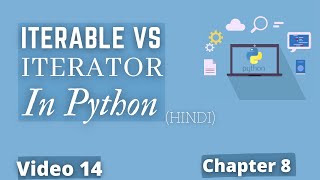 Iterator Vs Iterable 💻🔥 160 Python Training in Hindi Python  Tutorial for Beginners [upl. by Buttaro]