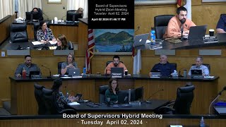 Board of Supervisors Tues Mtg 040224 · Maha Guenoc Valley Project [upl. by Iams]