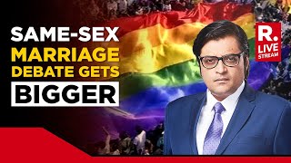 Arnabs Debate SameSex Marriage Debate In Supreme Court  Is Changing Personal Law a Prerequisite [upl. by Nyvlem]