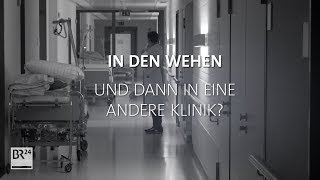 Klinikverlegung trotz Wehen fragBR24  BR24 [upl. by Howund]