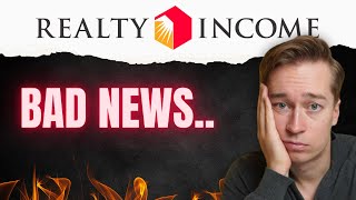 Very Bad News for Realty Income O Stock [upl. by Torres473]