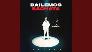 Bailemos Bachata [upl. by Elorac33]