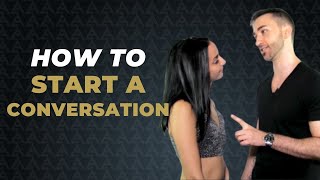 3 BEST WAYS To Start A Conversation With A Beautiful Woman [upl. by Lion931]