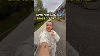 Diferenças Culturais Brasil 🇧🇷 x Portugal 🇵🇹 [upl. by Bouchier786]