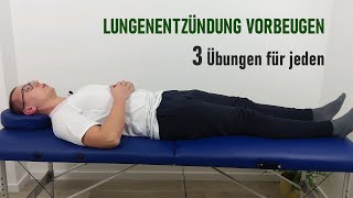 LUNGENENTZÜNDUNG durch ATEMÜBUNGEN vorbeugen ✅ 3 wichtige Übungen für Anfänger [upl. by Ivatts]