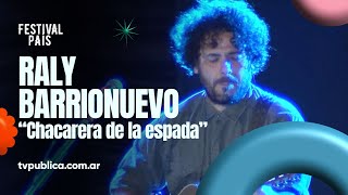 Chacarera de la espada por Raly Barrionuevo en Cosquín  Festival País 2024 [upl. by Dlnaod]