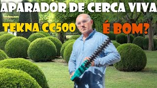 Podador de cerca viva Tekna CC500  Vale a pena comprar Review e teste [upl. by Allemap509]