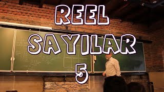 Reel Sayıların Yapısı5Sup Aksiyomu Derin Matematik 25Ali Nesin [upl. by Ardnat228]