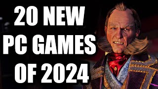 20 NEW PC Games of 2024 And Beyond 4K [upl. by Traggat]