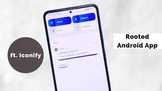 BEST ROOTED ANDROID APP to try in 20222023  ft ICONIFY  THEMING in ANDROID [upl. by Arocat199]