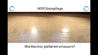 Wie Marmor polieren erneuern [upl. by Je805]