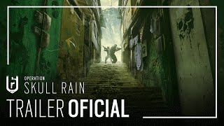 Rainbow Six Siege  Operação Skull Rain Trailer Oficial [upl. by Eimat]