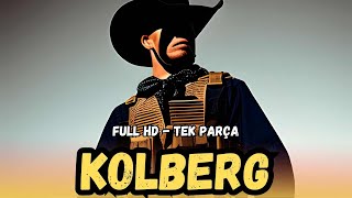 Kolberg  Türkçe Dublaj İzle  Kovboy Filmi  1945  Full Film İzle [upl. by Ralston]