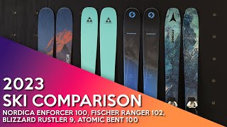 2023 Nordica Enforcer 100 Fischer Ranger 102 Blizzard Rustler 10 Atomic Bent 100 [upl. by Westmoreland353]