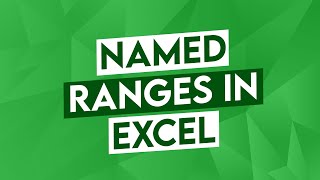 Excel Named Ranges How to Define Named Ranges in Excel [upl. by Kcirdderf]