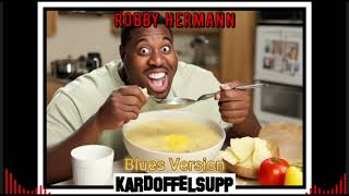 Moi Kadoffelsupp Meine Kartoffelsuppe Pfälzisches Lied KI Lied Steve Robby Hermann singt [upl. by Jonah431]