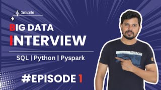 5 Years  Big Data and PySpark Mock Interview  Episode1 [upl. by Seda]